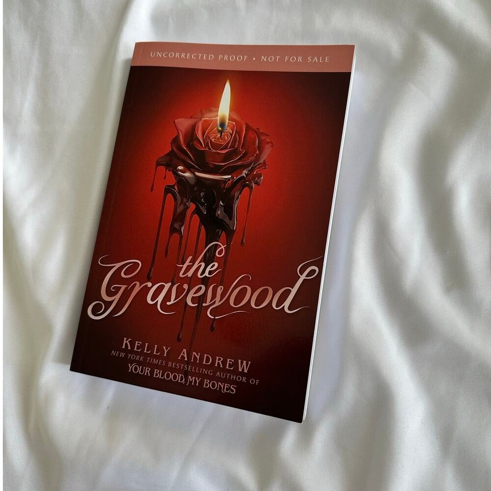 The Gravewood By Kelly Andrew Advanced Readers Copy ARC